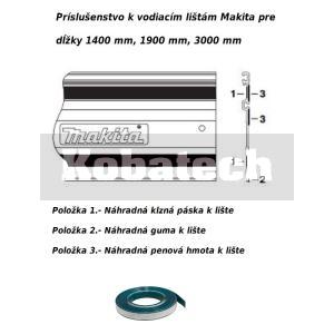Makita Náhradná klzná páska pre vodiacu lištu 3000 mm , 413102-7
